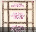 The long Christmas Dinner. Opera in one act / Das lange Weihnachtsmahl (1960). Oper in einem Akt (= Edition Schott 5175). Klavier-Auszug vom Komponisten.