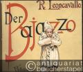 Der Bajazzo (Pagliacci). Drama in zwei Akten und einem Prolog. Vollständiger Klavier-Auszug mit deutschem Text.