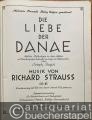 Musik (Bücher/Noten) » Noten/Partituren - Die Liebe der Danae. Heitere Mythologie in drei Akten mit Benutzung eines Entwurfes von Hugo von Hofmannsthal von Joseph Gregor. Musik von Richard Strauss, Op. 83. Klavierauszug mit Text.