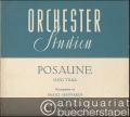 Orchesterstudien für Posaune und Tuba, Heft 16: A. Bruckner (= Orchesterstudien für alle Instrumente. Eine Sammlung der wichtigsten Stellen aus Opern, Oratorien, Symphonien und anderen Werken, Nr. 684).