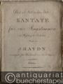 Musik (Bücher/Noten) » Noten/Partituren - Denk ich Gott an deine Güte. Kantate für vier Singstimmen mit Begleitung des Orchesters. Musik von J. Haydn. Arrangirt für Vocalmusik von J. A. Schulze. Partitur.