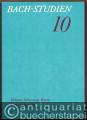 Bach-Studien 10. Johann Sebastian Bachs historischer Ort.