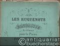 Les Huguenots. Fantaisie brillante pour le Piano arrangee pour deux Pianos par J. B. Andre et composee par Charles Voss, Oeuvre 66.