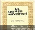 Die Variation (= Das Musikwerk. Eine Beispielsammlung zur Musikgeschichte hrsg. von Karl Gustav Fellerer, Heft 11).