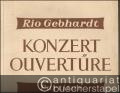 Konzert-Ouvertüre für Orchester. Partitur [u. 37 Orchesterstimmen].