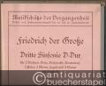 Dritte Sinfonie D-Dur für 2 Violinen, Viola, Violoncello, Kontrabaß, 2 Flöten, 2 Oboen, Fagott und 2 Hörner mit Cembalo (= Musikschätze der Vergangenheit. Vokal- und Instrumentalmusik des 16. bis 18. Jahrhunderts) [2 Partituren u. 22 Orchesterstimmen].