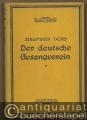 Der deutsche Gesangverein für gemischten Chor. Erster Teil: Aufbau und Leitung eines Gesangvereins (= Max Hesses Handbücher, Band 78).