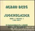 23 ausgewählte Lieder / 23 selected songs (= Jugendlieder, Band 1 / Volume 1 (1901-1904). Universal Edition 18143).