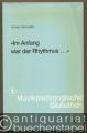 Im Anfang war der Rhythmus... (= Musikpädagogische Bibliothek, Band 14).