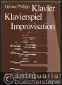 Klavier, Klavierspiel, Improvisation. Unterricht, Übung, Interpretation, Pedal, Akustik und anderes.