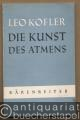 Die Kunst des Atmens. Als Grundlage der Tonerzeugung für Sänger, Schauspieler, Redner, Lehrer.