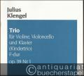Trio für Violine, Violoncello und Klavier (Kindertrio) F-Dur, Op. 39 Nr. 1 (= Edition Breitkopf, Nr. 3328).