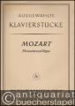 Menuetto (KV 355) und Gigue (KV 574) (= Ausgewählte Klavierstücke. Erste Folge, [10]).