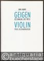 Geigen. Bestimmung der Preise. Geigen und Bogen - was bestimmt ihren Wert? / Violin. Price determination. Violins and Bows - what determines their value? (= Das Musikinstrument, Band 46).