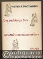 Die Anfänge des Streichinstrumentenspiels (= Musikwissenschaftliche Einzeldarstellungen, 3).