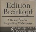 Ausgewählte Violinstudien II / Selected Violin Studies II. Technik der linken Hand (= Edition Breitkopf, Nr. 7804).