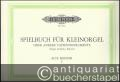 Spielbuch für Kleinorgel oder andere Tasteninstrumente (Orgel, Cembalo, Klavier). Alte Meister I (= Edition Peters, Nr. 4527a).