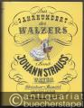 Johann Strauss Vater. Ein Werkverzeichnis (= Das Jahrhundert des Walzers. 1. Band).