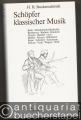 Schöpfer klassischer Musik. Bildnisse und Revisonen.