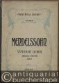 Sämtliche Lieder für eine Singstimme mit Pianofortebegleitung (= Universal Edition, No. 284). Original Ausgabe. Hoch.