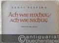 Ach wie flüchtig, ach wie nichtig. Partita für Orgel (= Bärenreiter-Ausgabe 2753).