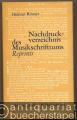 Nachdruckverzeichnis des Musikschrifttums. Reprints (= Taschenbücher zur Musikwissenschaft, Nr. 5).