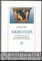 Musik (Bücher/Noten) » Musikwissenschaft - Akroasis. Der akustische Sinnesbereich in der griechischen Literatur bis zum Ende der klassischen Zeit. Teile I u. II (= Tübinger Phänomenologische Bibliothek, hrsg. v. Dietmar Koch).