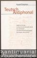 Teutsch Antiphonal. Quellen und Studien zur Geschichte des deutschen Chorals im 15. Jahrhundert unter besonderer Berücksichtigung der Gesänge und des Breviers (= Österreichische Akademie der Wissenschaften, Philosophisch-historische Klasse, Sitzungsberichte, 595. Band).