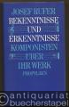 Bekenntnisse und Erkenntnisse. Komponisten über ihr Werk.