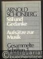 Stil und Gedanke. Aufsätze zur Musik (= Gesammelte Schriften, 1).
