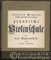 Leopold Mozarts Hochfürstl. Salzburgischen Vice-Capellmeisters gründliche Violinschule mit vier Kupfertafeln und einer Tabelle. Faksimile-Ausgabe.