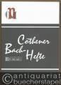 Cöthener Bach-Hefte, Heft 14 (= Veröffentlichungen der Bachgedenkstätte Schloss Köthen-Anhalt und des Historischen Museums für Mittelanhalt XXXII).