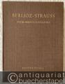 Instrumentationslehre. Ergänzt und revidiert von Richard Strauss. Teile I und II (in 1 Band) (= Edition Peters, Nr. 3120a und 3120b).