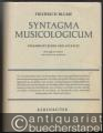 Syntagma Musicologicum. Band 1: Gesammelte Reden und Schriften.