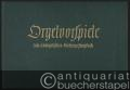 Orgelvorspiele zum Evangelischen Kirchengesangbuch.