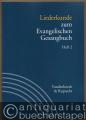 Liederkunde zum Evangelischen Gesangbuch (= Handbuch zum Evangelischen Gesangbuch, Band 3). Ausgabe in Einzelheften: Heft 2.