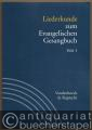 Liederkunde zum Evangelischen Gesangbuch (= Handbuch zum Evangelischen Gesangbuch, Band 3). Ausgabe in Einzelheften: Heft 3.