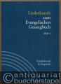 Liederkunde zum Evangelischen Gesangbuch (= Handbuch zum Evangelischen Gesangbuch, Band 3). Ausgabe in Einzelheften: Heft 4.