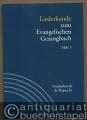 Liederkunde zum Evangelischen Gesangbuch (= Handbuch zum Evangelischen Gesangbuch, Band 3). Ausgabe in Einzelheften: Heft 5.