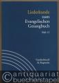 Liederkunde zum Evangelischen Gesangbuch (= Handbuch zum Evangelischen Gesangbuch, Band 3). Ausgabe in Einzelheften: Heft 15.