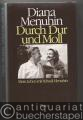 Durch Dur und Moll. Mein Leben mit Yehudi Menuhin.