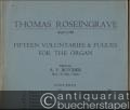 Fifteen voluntaries & fugues for the organ (= Hinrichsen Edition, No. 99).