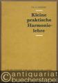 Kleine praktische Harmonielehre.