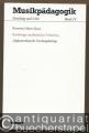 Psychologie musikalischen Verhaltens. Angloamerikanische Forschungsbeiträge (= Musikpädagogik. Forschung und Lehre, Band 14).