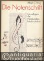 Die Notenschrift. Grundlagen der traditionellen Musiknotation.