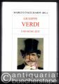 Giuseppe Verdi und seine Zeit (= Große Komponisten und ihre Zeit).