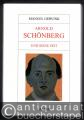 Arnold Schönberg und seine Zeit (= Große Komponisten und ihre Zeit).