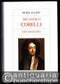 Arcangelo Corelli und seine Zeit (= Große Komponisten und ihre Zeit).