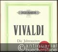 Die Jahreszeiten (Le Quattro Stagioni). Vier Konzerte für Violine und Streichorchester Opus VIII Nr. 1-4. Concerto I: Der Frühling. Concerto II: Der Sommer. Concerto III. Der Herbst. Concerto IV: Der Winter (= Edition Peters, Nr. 9055a, 9055b, 9055c, 9055d). Ausgabe für Violine und Klavier.