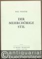 Der mehrchörige Stil. Historische Hinweise für die heutige Praxis (= Edition Peters 4818).
